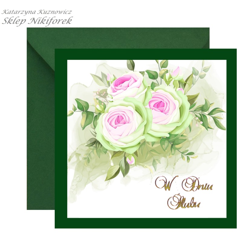 Kartka na ślub zielona w kwiaty zielone róże