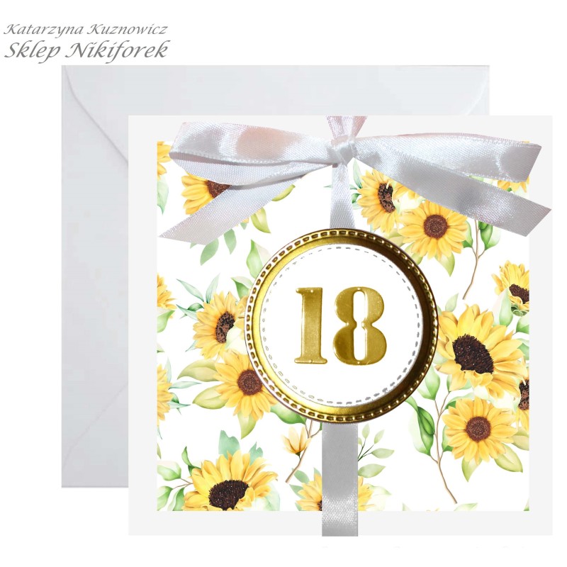 Kartka na 18 urodziny osiemnastkę w żółte kwiaty słoneczniki