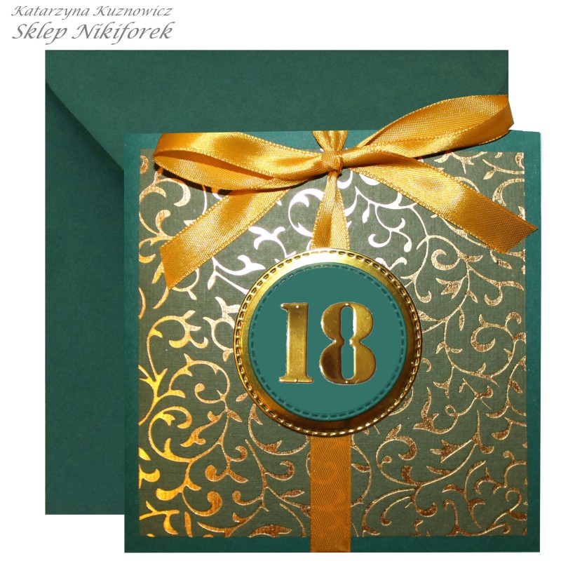Kartka na 18 urodziny osiemnastkę zielona złota elegancka butelkowa zieleń