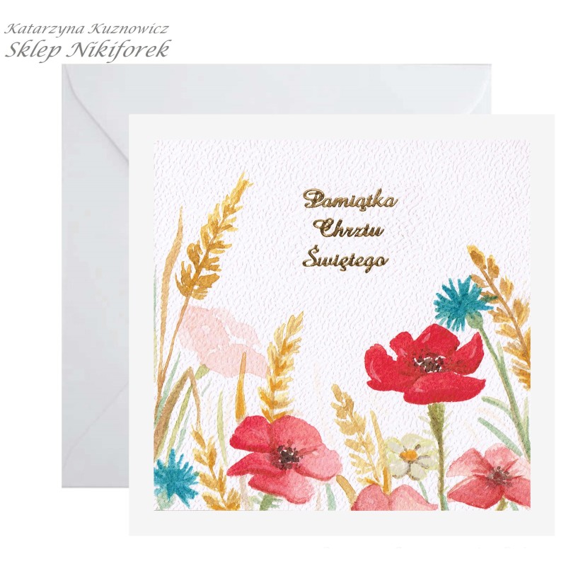 Kartka na Chrzest Święty w kwiaty polne maki chabry biała ręcznie malowana